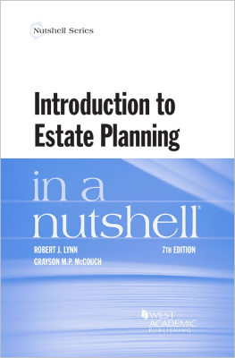 Robert J. Lynn - Introduction to Estate Planning in a Nutshell