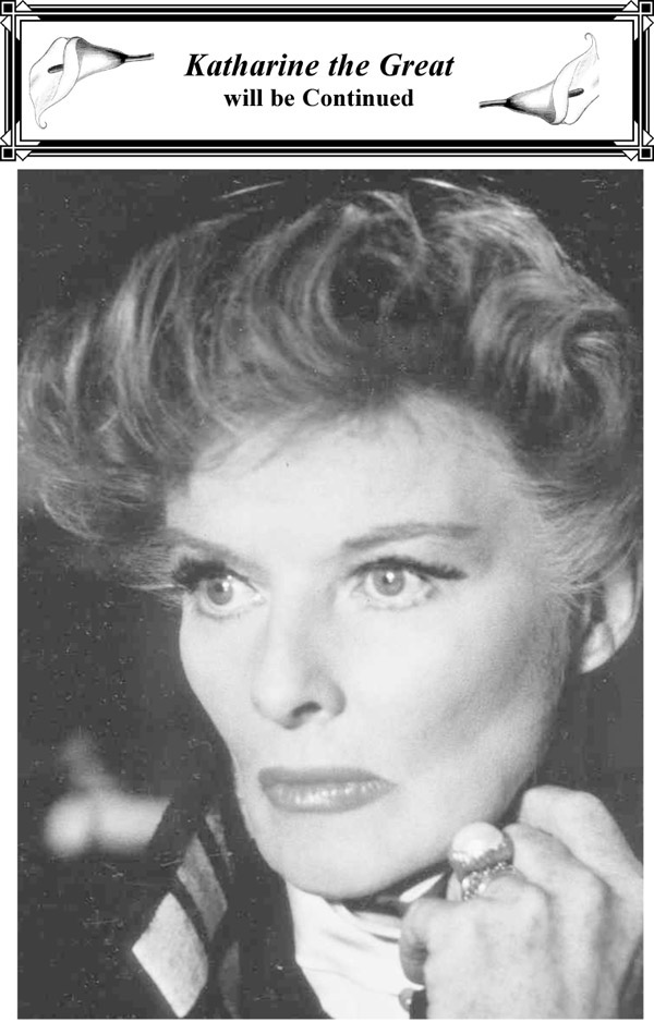 Katharine the Great Hepburn Secrets of a Life Revealed - photo 1