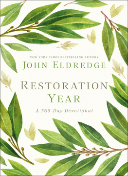 John Eldredge - Restoration Year: A 365-Day Devotional