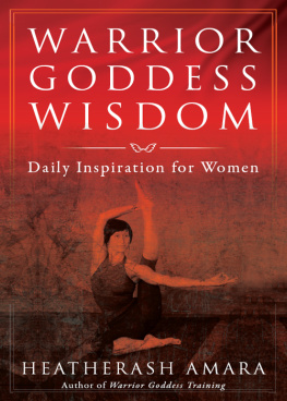 Heather Ash Amara - Warrior Goddess Wisdom: Daily Inspiration for Women