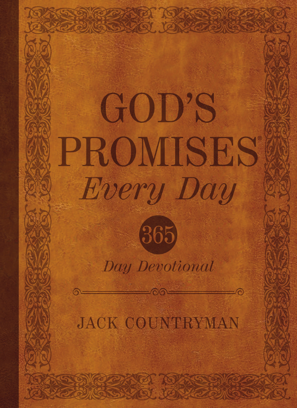 Gods Promises Every Day 2018 by Jack Countryman All rights reserved No - photo 1