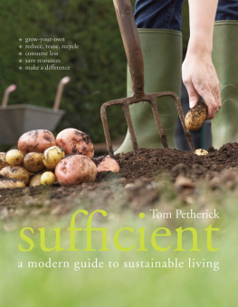 Tom Petherick - Sufficient: A Modern Guide to Sustainable Living