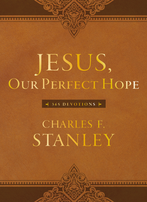 2018 by Charles F Stanley All rights reserved No portion of this book may be - photo 1