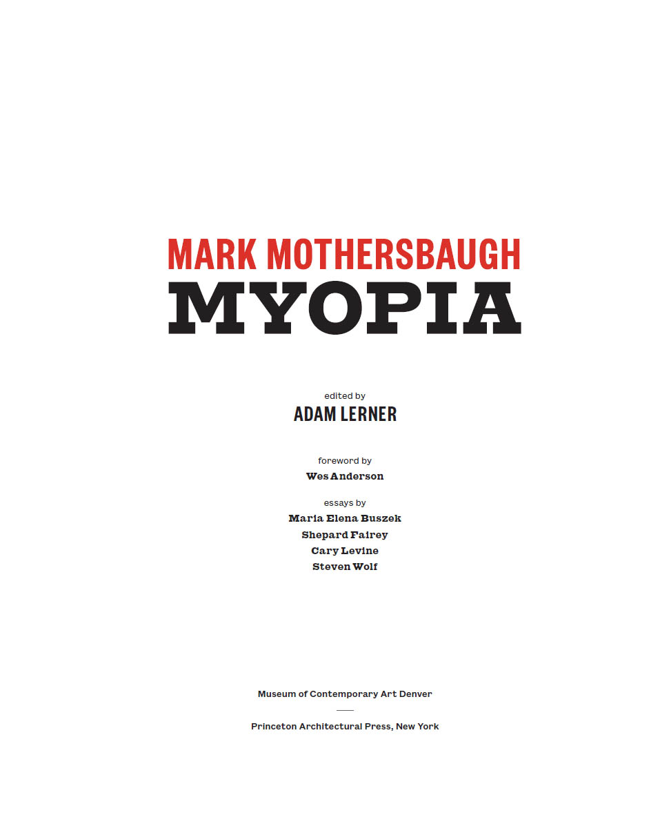 Published on the occasion of the exhibition Mark Mothersbaugh Myopia - photo 5