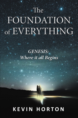 Kevin Horton - The Foundation of Everything: Genesis