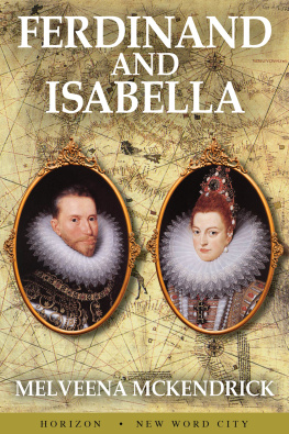 Malveena McKendrick Ferdinand and Isabella