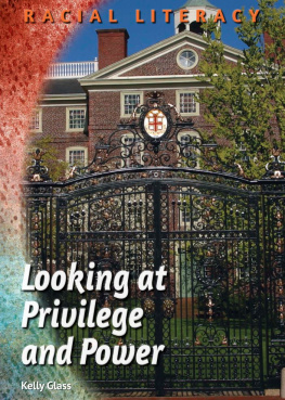 Kelly Glass Looking at Privilege and Power