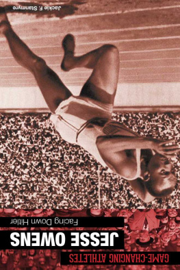 Jackie F. Stanmyre - Jesse Owens: Facing Down Hitler