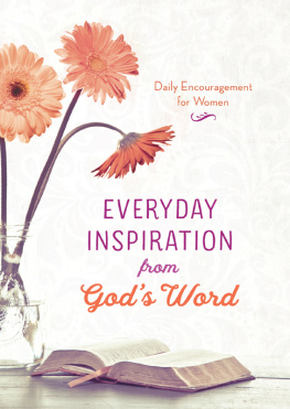 Compiled by Barbour Staff - Everyday Inspiration from Gods Word: Daily Encouragement for Women