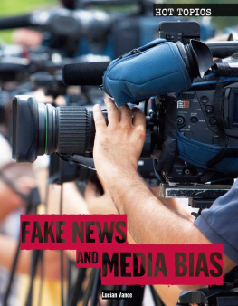 Lucian Vance Fake News and Media Bias