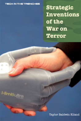 Taylor Baldwin Kiland - Strategic Inventions of the War on Terror