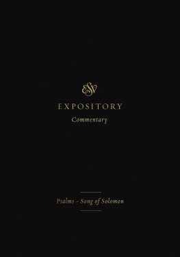 Iain M. Duguid - ESV Expository Commentary (Volume 5): Psalms-Song of Solomon