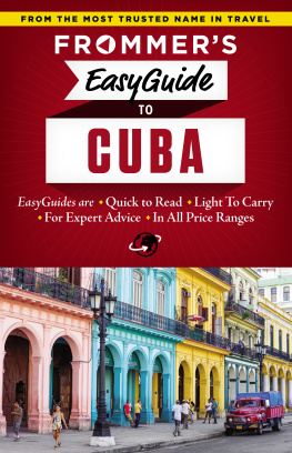 Claire Boobbyer Frommers EasyGuide to Cuba
