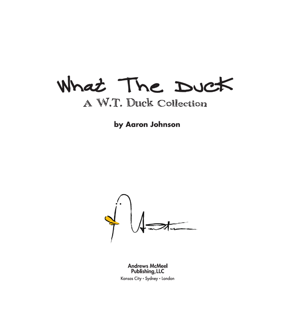 WT Duck is distributed internationally by Universal Press Syndicate What - photo 3