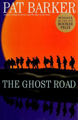 Pat Barker - The Ghost Road