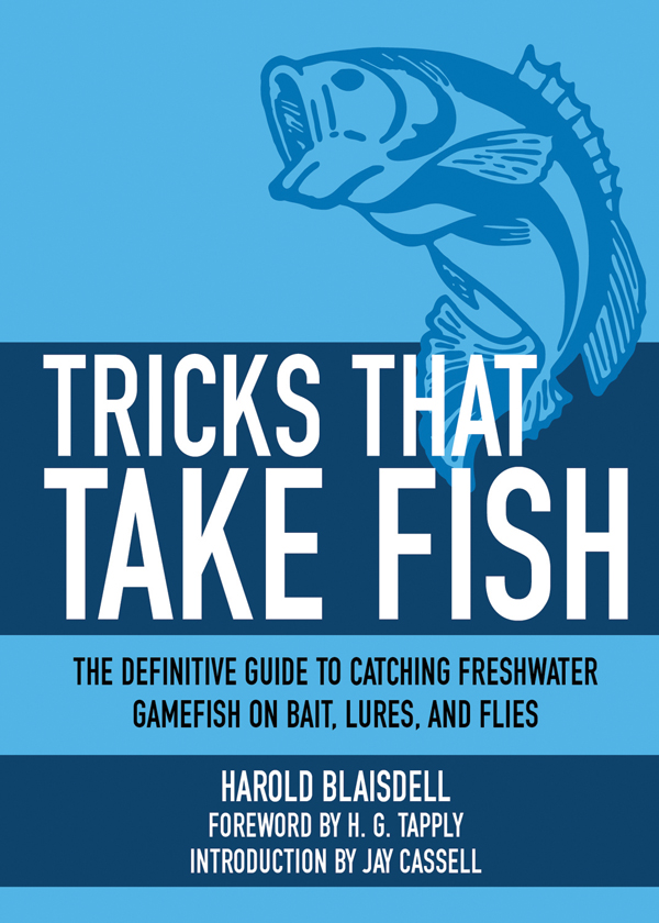 TRICKS THAT TAKE FISH TRICKS THAT TAKE FISH THE DEFINITIVE GUIDE TO - photo 1