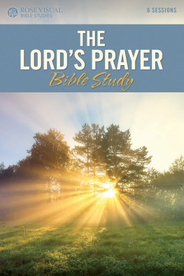 Rose Publishing - The Lords Prayer Bible Study