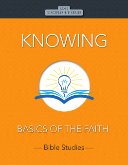 Rose Publishing Knowing: Basics of the Faith