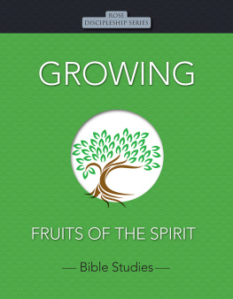 Rose Publishing - Growing: Fruits of the Spirit