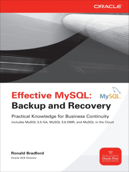 Ronald Bradford Effective MySQL Backup and Recovery