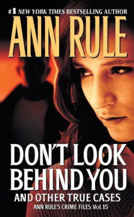 Rule - Dont Look Behind You and Other True Cases