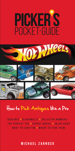 Michael Zarnock Pickers Pocket Guide--Hot Wheels