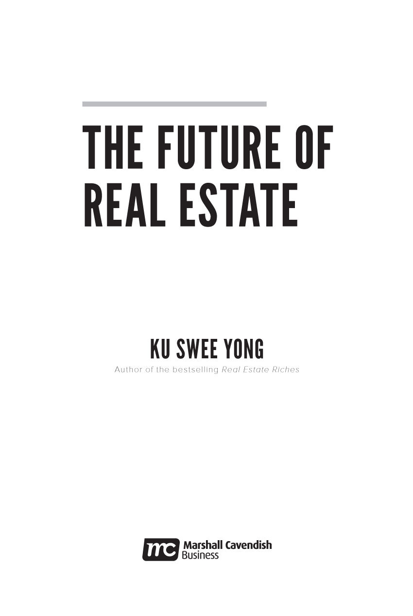 2021 Ku Swee Yong Published by Marshall Cavendish Business An imprint of - photo 2