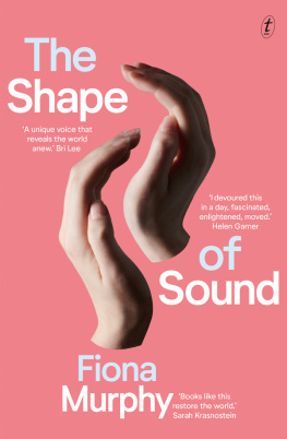 Fiona Murphy - The Shape of Sound