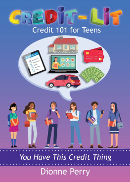 Dionne Perry - Credit-Lit Credit 101 for Teens
