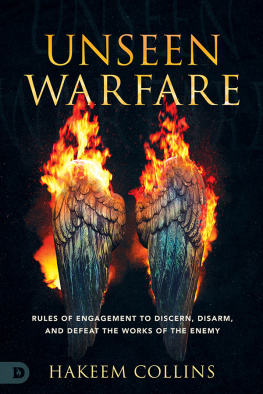 Hakeem Collins - Unseen Warfare: Rules of Engagement to Discern, Disarm, and Defeat the Works of the Enemy