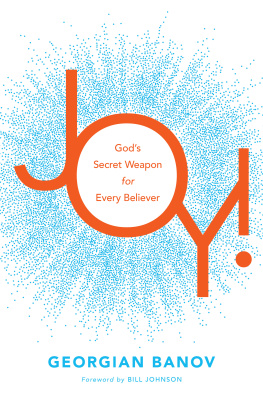 Georgian Banov - Joy!: Gods Secret Weapon for Every Believer