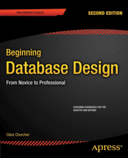 Clare Churcher - Beginning Database Design: From Novice to Professional