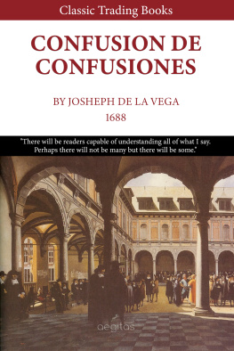 Joseph de la Vega Confusion de Confusiones