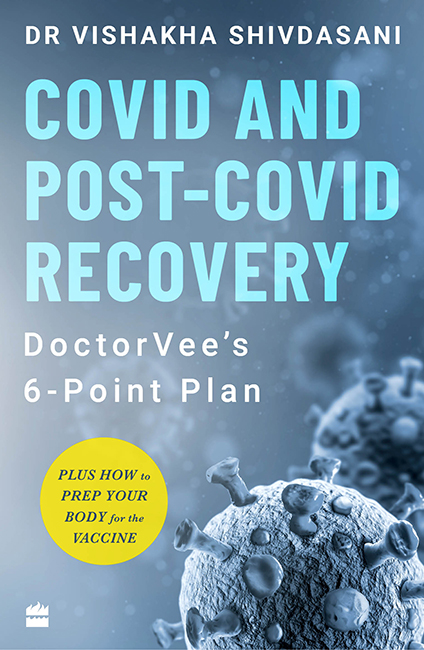 Dr Vishakhas 6-Point Plan is a highly innovative yet practical guide to recover - photo 1