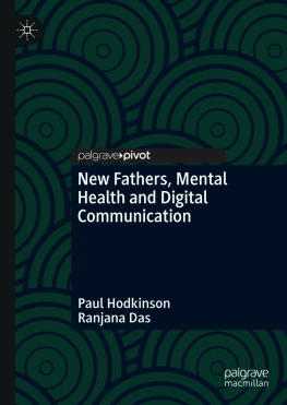 Paul Hodkinson - New Fathers, Mental Health and Digital Communication