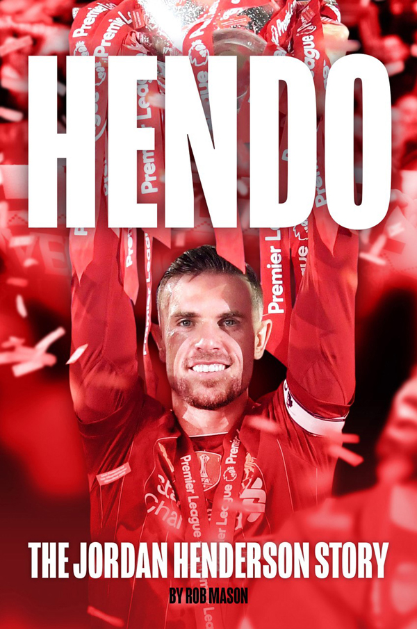 HENDO THE JORDAN HENDERSON STORY by Rob Mason Published by G2 Entertainment - photo 1