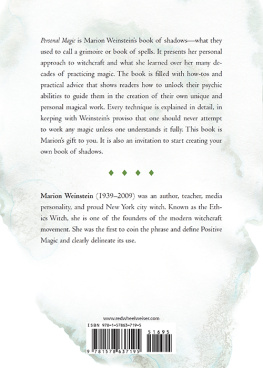 Marion Weinstein - Personal Magic: A Modern-Day Book of Shadows for Positive Witches