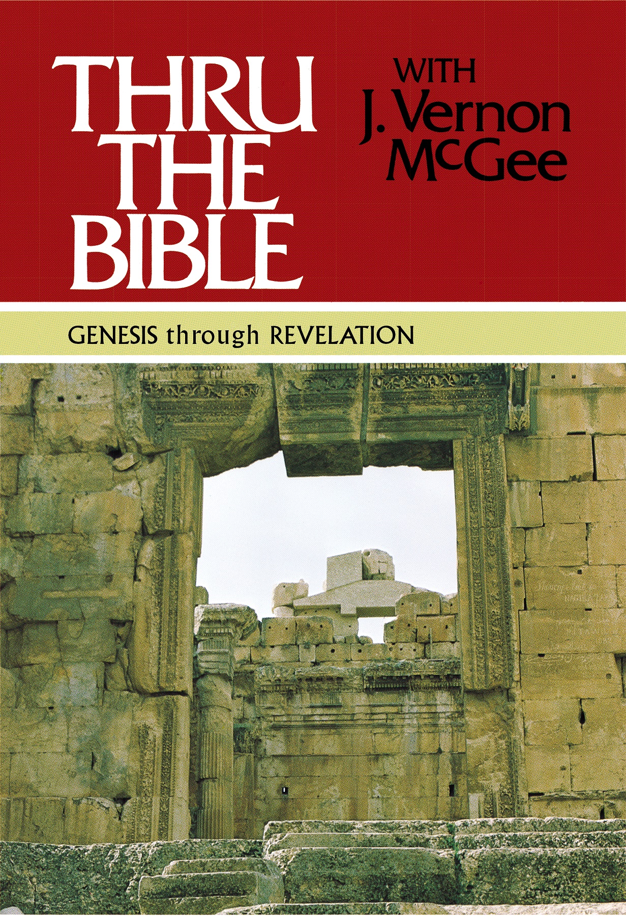 Thru the Bible Genesis through Revelation - image 1