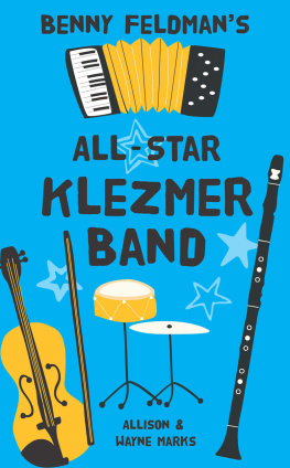 Allison Marks - Benny Feldmans All-Star Klezmer Band