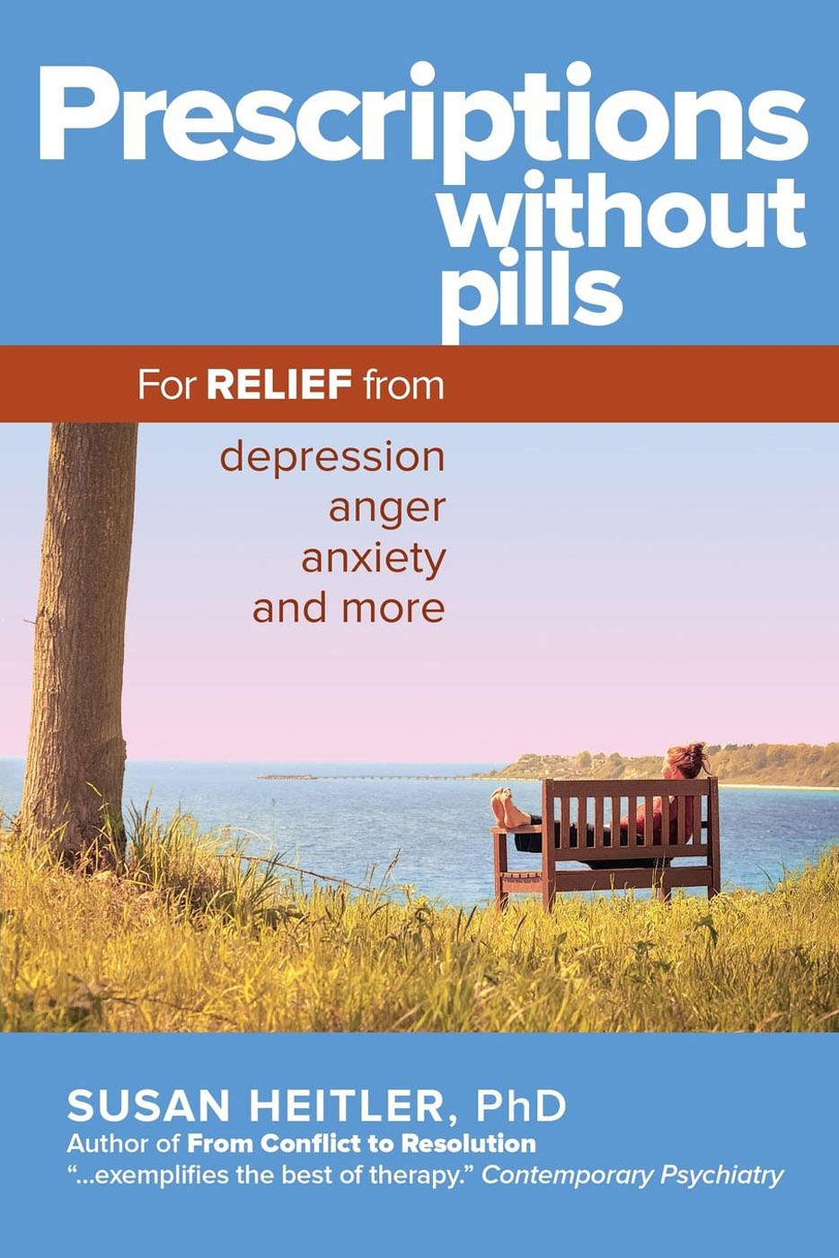 Prescriptions Without Pills Dr Susan Heitler has done it again This book is - photo 1