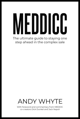 Andy Whyte - MEDDICC: The ultimate guide to staying one step ahead in the complex sale