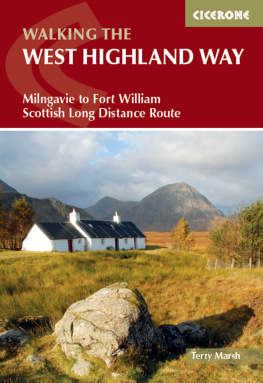 Terry Marsh - The West Highland Way: Milngavie to Fort William Scottish Long Distance Route