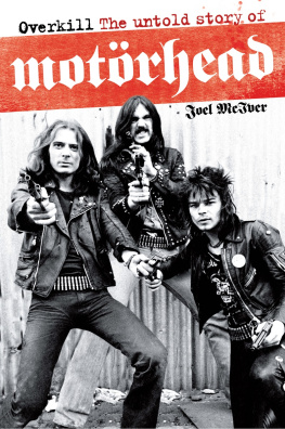 Joel McIver - Overkill: The Story of Motorhead