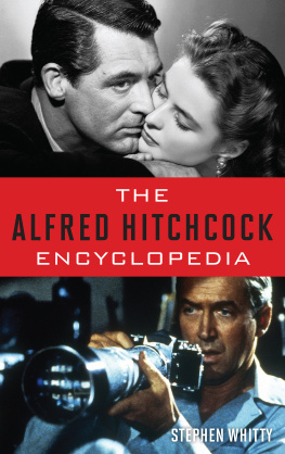 Stephen Whitty - The Alfred Hitchcock Encyclopedia