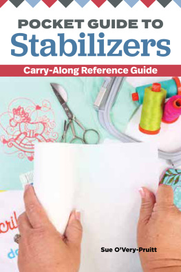 Sue OVery-Pruitt Pocket Guide to Stabilizers: Carry-Along Reference Guide