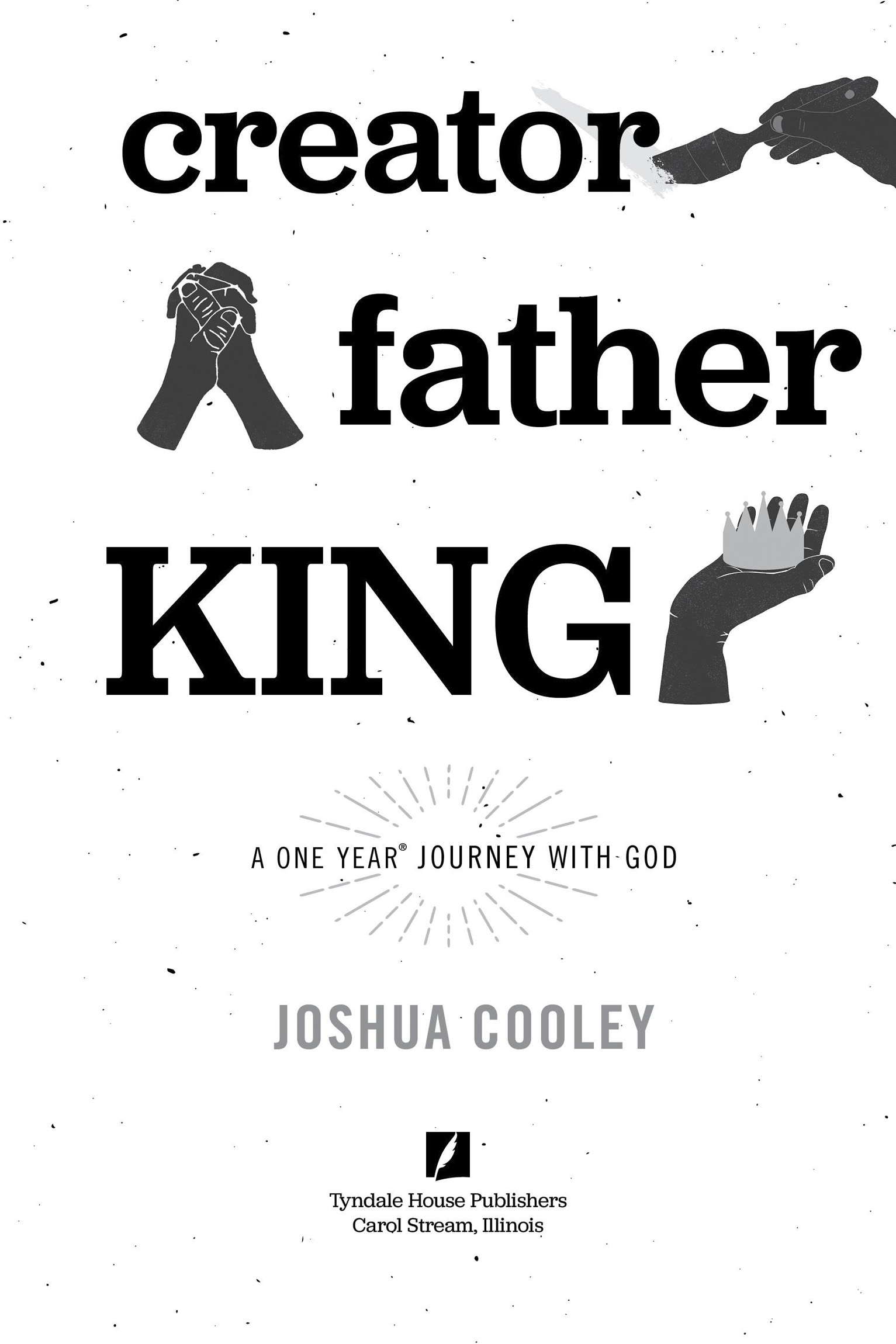 Praise for Creator Father King Joshua Cooley has written a terrific - photo 2