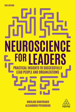 Nikolaos Dimitriadis Neuroscience for Leaders: Practical Insights to Successfully Lead People and Organizations