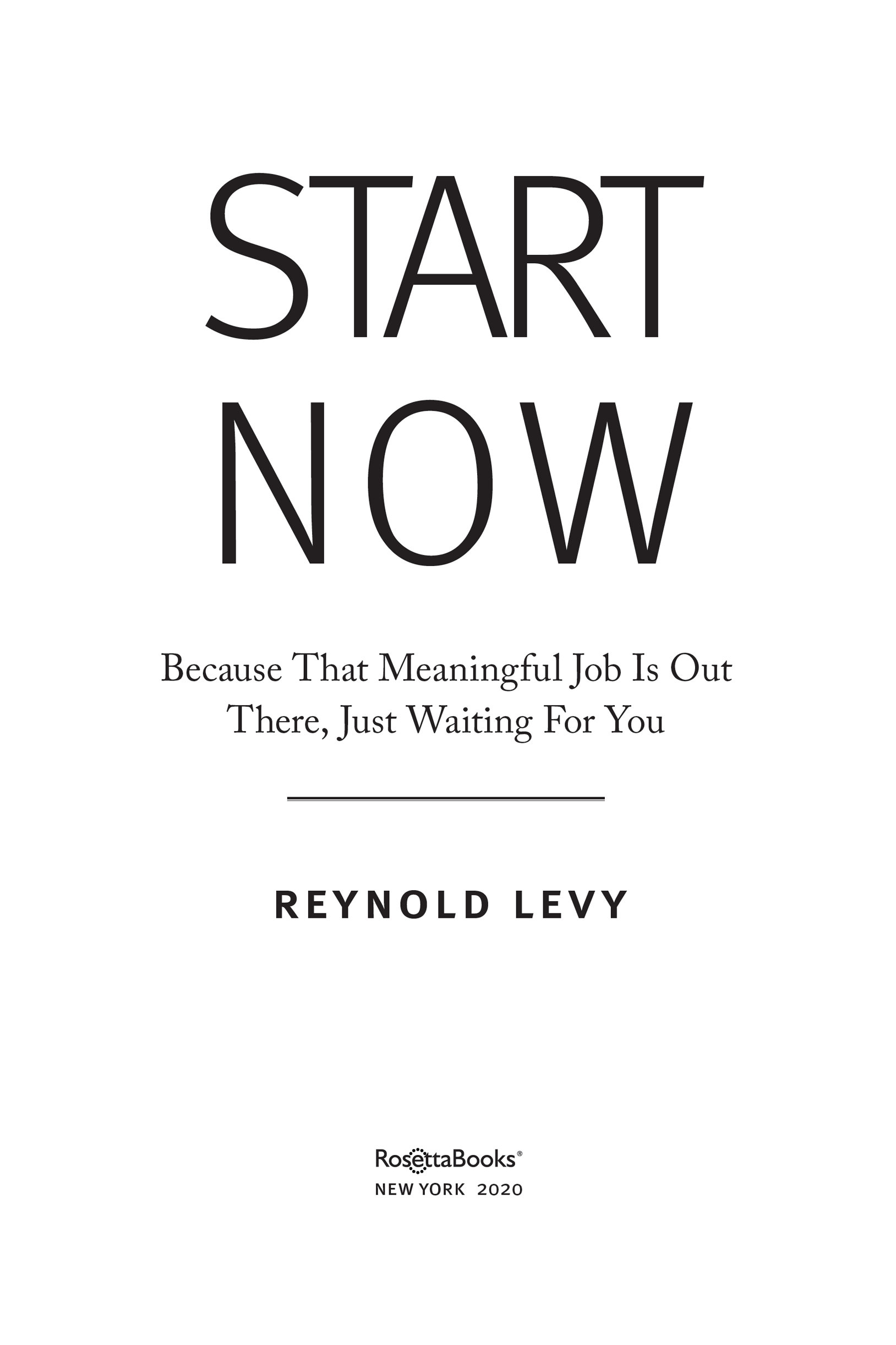 Start Now Because That Meaningful Job Is Out There Just Waiting For You - photo 4