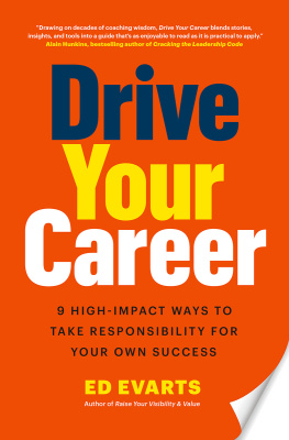 Ed Evarts - Drive Your Career