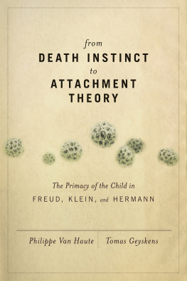 Tomas Geyskens - From Death Instinct to Attachment Theory